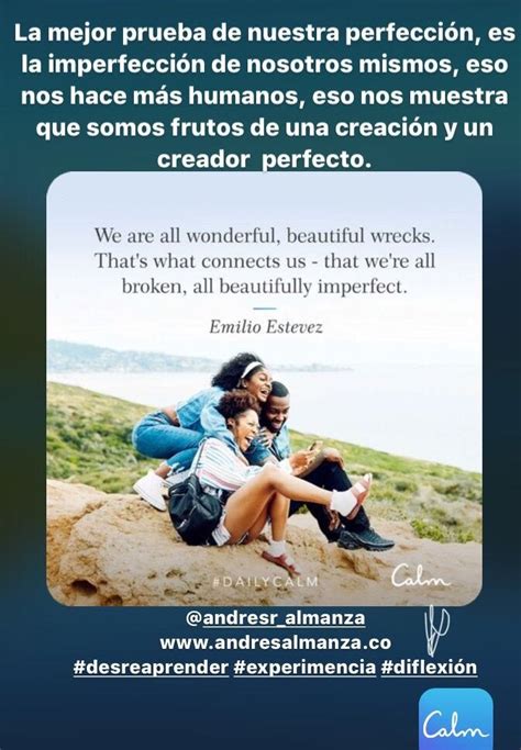 La Imperfección Es La Muestra De Nuestra Perfección By Andrés