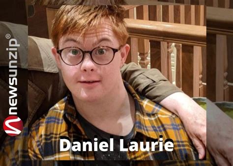 Who Is Daniel Laurie Wiki Biography Net Worth Age Girlfriend