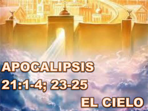 Ppt Apocalipsis 211 4 23 25 El Cielo Powerpoint Presentation Free