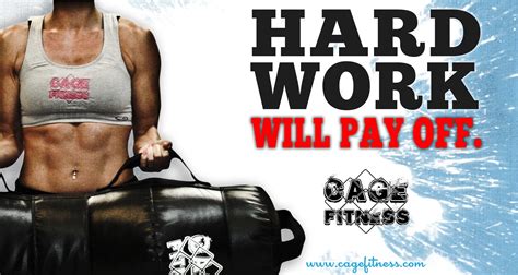 Hard work will pay off. Fitness inspiration. Cage Fitness | Fitness inspiration, Health fitness 