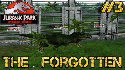 Jurassic Park Operation Genesis The Forgotten 3 The Return Of Trevor Youtube
