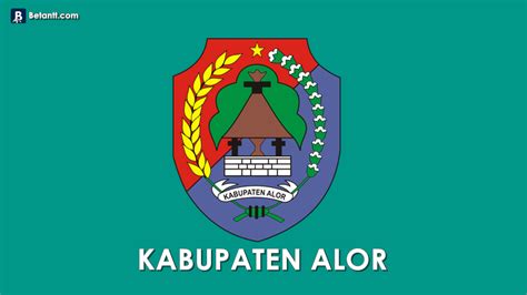 Logo Kabupaten Alor Cdr And Png Hd Betantt