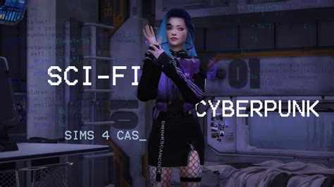Sims 4 Cas Cyberpunk Sci Fi Inspired Sim Youtube