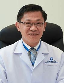 Loh guan lye specialists centre has obtained several internationally recognised accreditations and standards including iso 9001: Dr. Goh Teck Hwa - Loh Guan Lye Penang