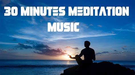 30 Minutes Beautiful Meditation Music Sleeping Music Relaxing Music