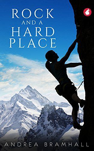 Rock And A Hard Place By Bramhall Andrea Lesbian Romance Ebook I Love Books