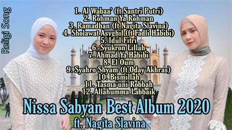 Nissa Sabyan Full Album 2020 Ft Nagita Slavina Lagu Religi Merdu