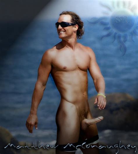 Matthew Mcconaughey Uncut Cock Pic Exposed To Public Naked Male Celebrities
