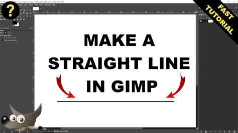 Gimp How To Make A Straight Line In Gimp Fast Tutorial Youtube