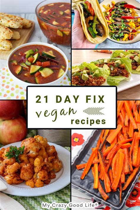 21 Day Fix Vegan Meal Plan Recipes Containers Artofit