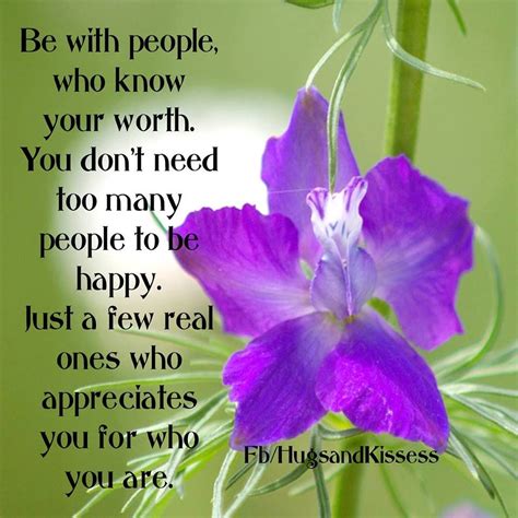 Be With People Who Know Your Worth Pictures Photos And Images For