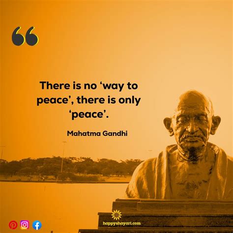 149 Inspiring Mahatma Gandhi Quotes On Love And Peace Faith Happy