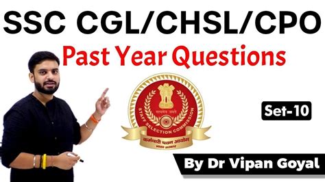 Answer the ten questions giving extra information about it. SSC CGL CHSL CPO I Past Year Questions I Set 10 l Dr Vipan ...