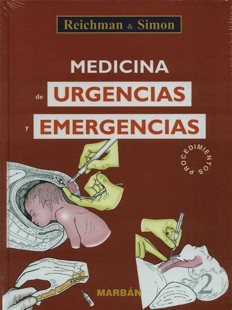 Medicina De Urgencias Y Emergencias 2 Vols 9788471014672 Reichman