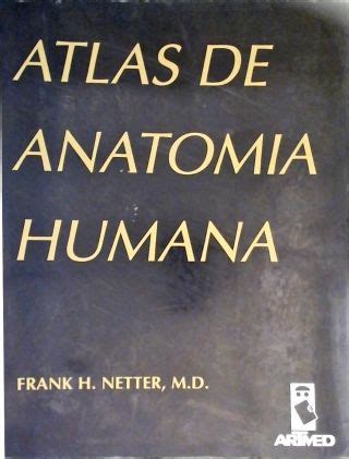 Atlas De Anatomia Humana Frank H Netter Traça Livraria e Sebo