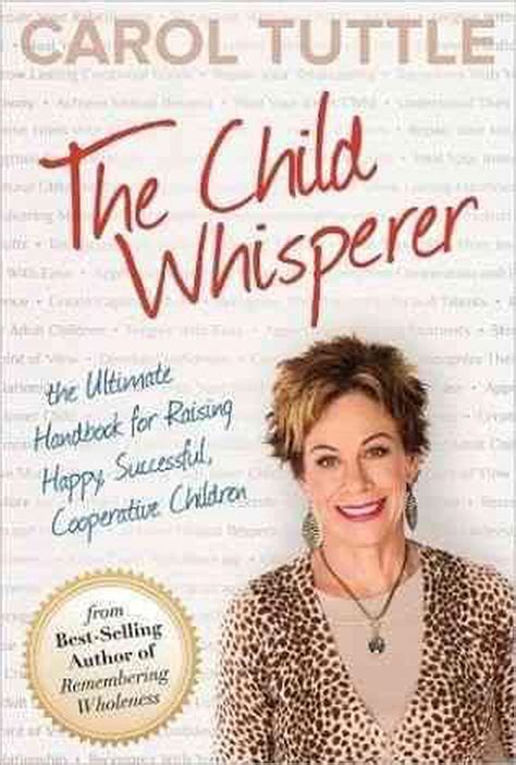 The Child Whisperer By Carol Tuttle Paperback 9780984402137 Buy