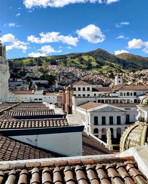 Qué Ver En Quito La Capital De Ecuador Hoteles En