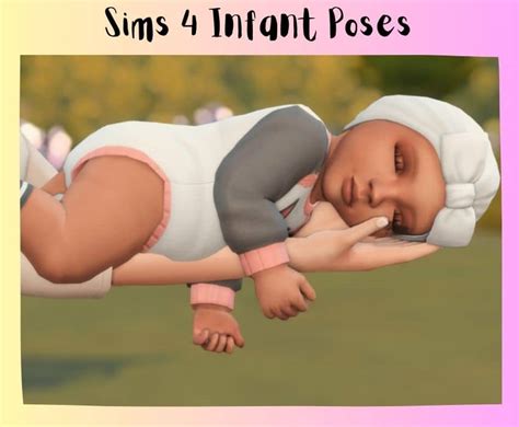 27 Precious Sims 4 Infant Poses For The Perfect Sims Baby Photo