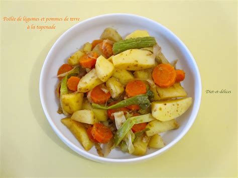 Poêlée De Légumes Et Pommes De Terre à La Tapenade Diet And Délices