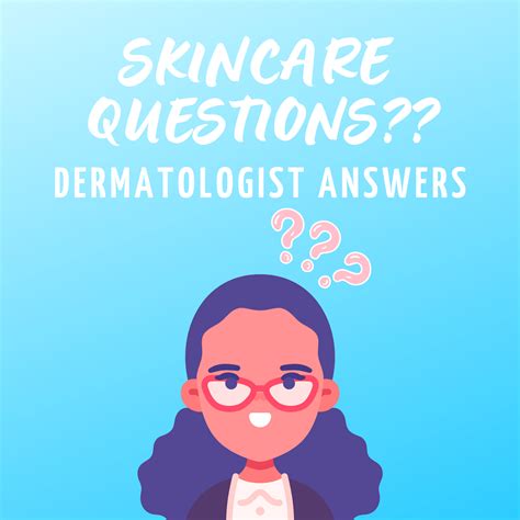 Dermatologist Answers Skincare Questions We All Have Picky Skincare Blog