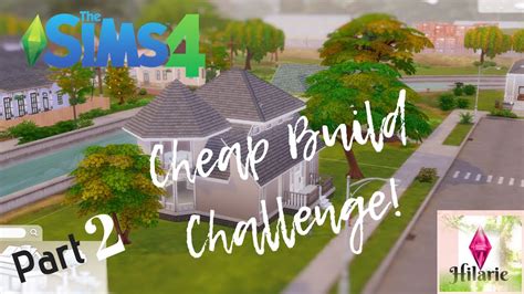 Sims 4 Cheap Build Challenge Part 2 Youtube