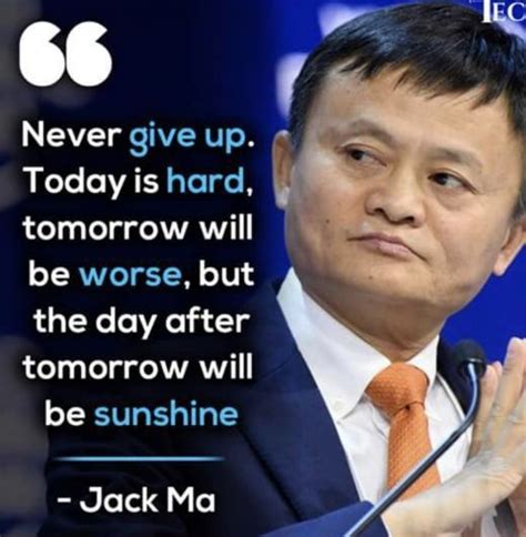 Jack Ma Motivational Quotes Business Motivational Quotes Leadership