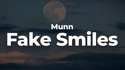Munn Fake Smiles Letralyrics Official Music Video Youtube