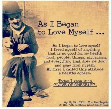 As I Began To Love Myself My Love Quotes Charlie Chaplin Quotes