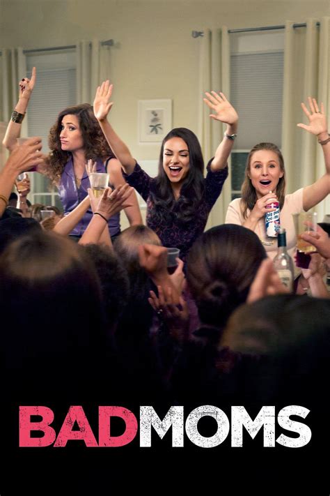 Bad Moms Picture Image Abyss