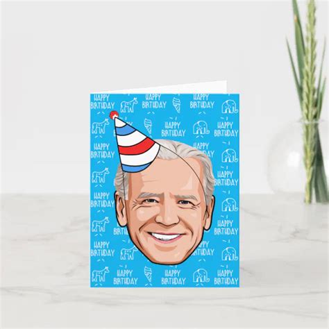 Joe Biden Birthday Card Zazzle