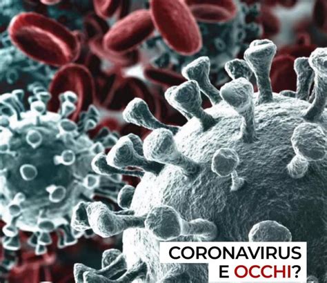Coronavirus e Occhi? - Studio Oculistico Dott. Francesco Sbano