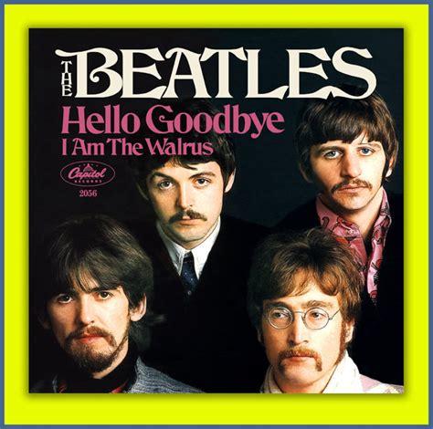 The Beatles Hello Goodbye Bw I Am The Walrus Capitol Etsy