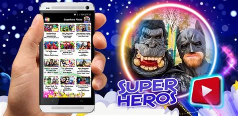 superhero flicks videos offline‏‎ latest version for android download apk