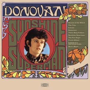 And even if it's far away get me through another day. Sunshine Superman (album) - Wikipedia