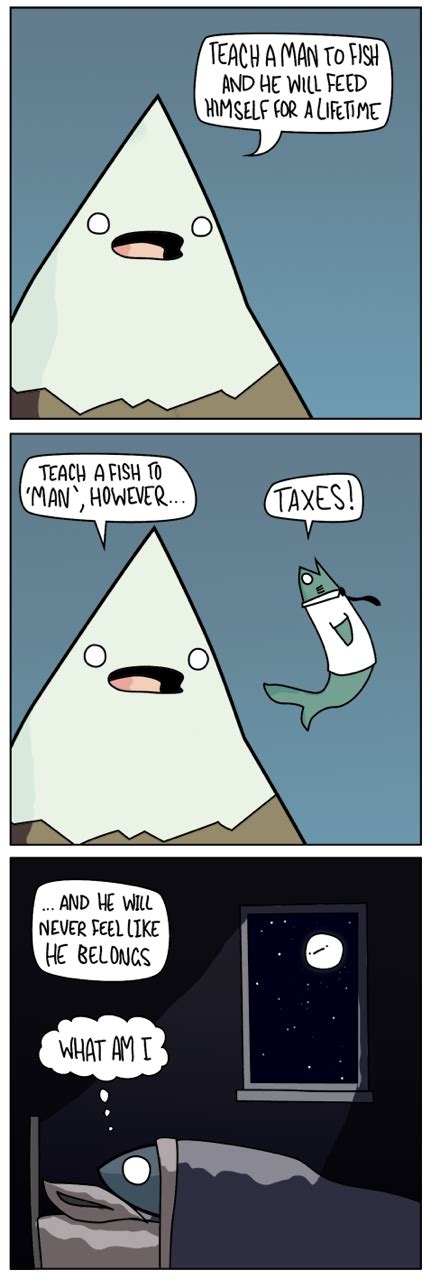 Quips and quotes about the amazing sport of fishing. Teach a man how to fish - Meme Guy