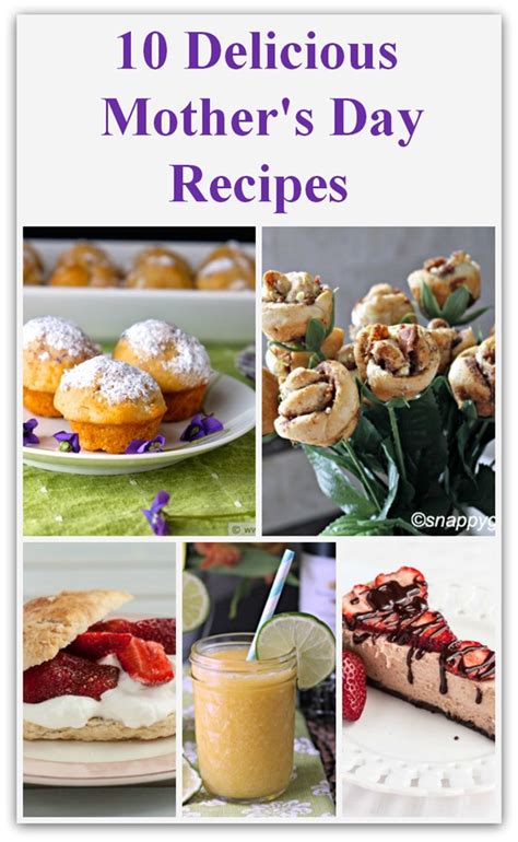 10 Delicious Mothers Day Recipes