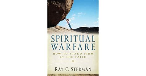 Spiritual Warfare By Ray C Stedman