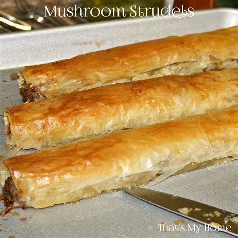 Homemade filo dough is completely different to the sheets you buy a packet. Mushroom Strudel