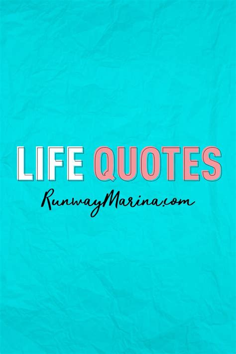 Board Of Pins About Life Quotes Life Quotes Inspiration Famous
