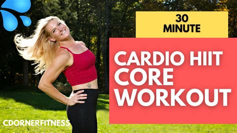 Minute Cardio Core HIIT Workout YouTube