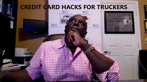 Creditcard Hacks For Truckers Youtube