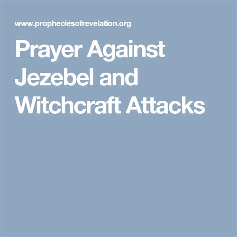 Prayer Against Jezebel And Witchcraft Attacks Jezebel