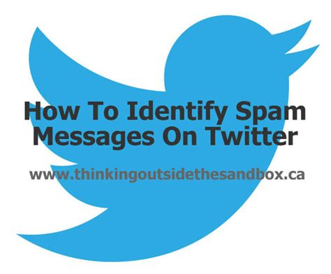 How To Identify Twitter Spam Messages • Thinking Outside The Sandbox