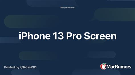 Iphone 13 Pro Screen Macrumors Forums