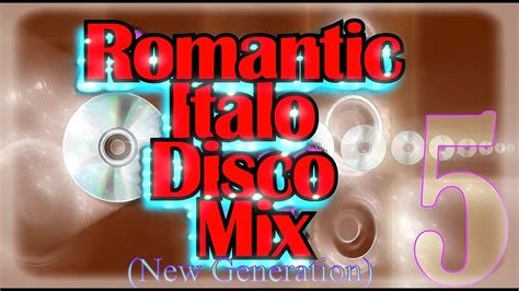 Romantic Italo Disco Mix 5 Non Stop☊ Youtube