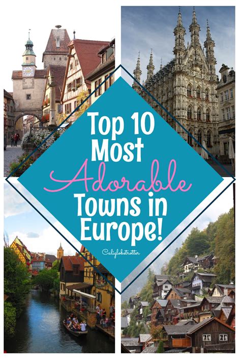 Top 10 Most Adorable Towns in Europe | Europe travel destinations, Best cities in europe, Europe