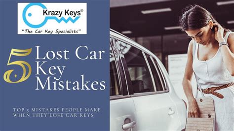 Lost Car Keys Mistakes To Avoid Spare Car Key Specialists By Krazy Keys Issuu