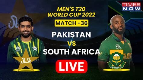 Pak Vs Sa Live Score T20 World Cup Live Score 2022 Pakistan Vs South