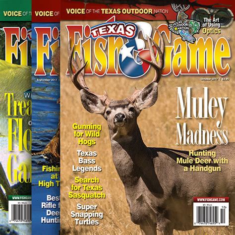 Texas Fish And Game Magazine Printdigital Subscription Texas Fish