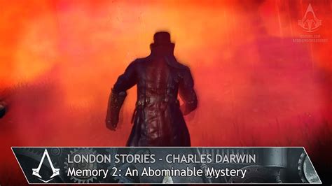 Assassins Creed Syndicate Charles Darwin Mission 2 An Abominable